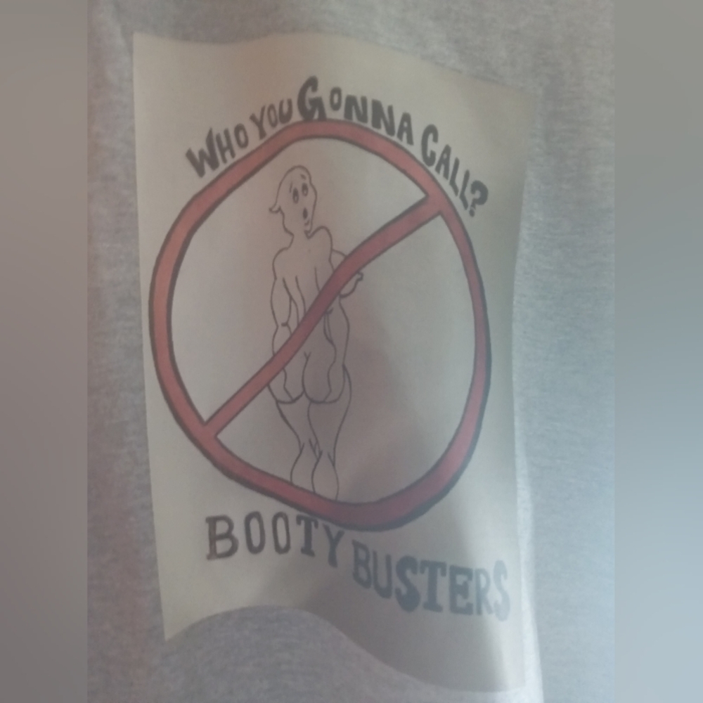 Gray Graphic Booty Buster T Shirt.